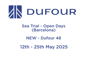 DUFOUR OPEN DAYS & SEA TRIALS
