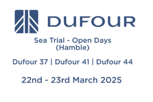 Dufour Sea Trial Days Hamble